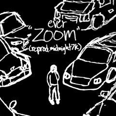 EVER - ZOOM *COVER* (REPROD. MIDNIGHT7K)