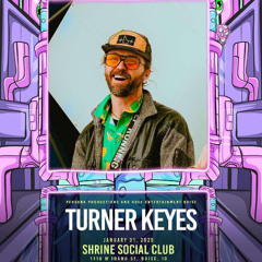 Turner Keyes Live @ GorillaT