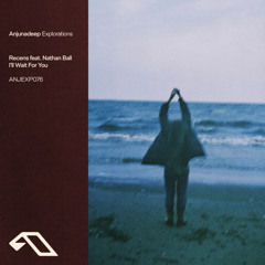 I'll Wait For You (feat. Nathan Ball)