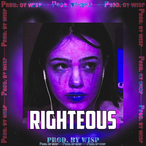 [FREE] "Righteous" - Juice WRLD X Nick Mira type beat