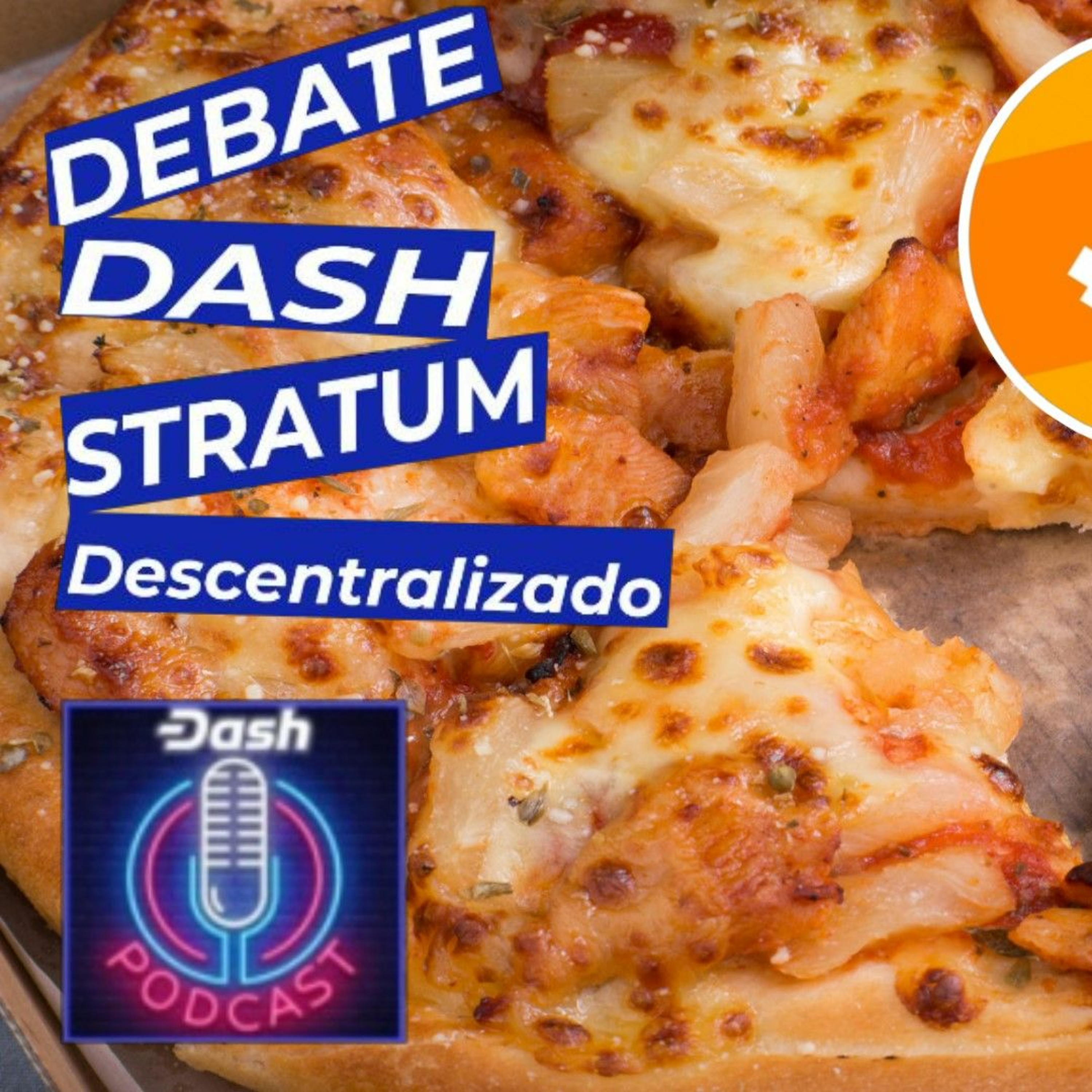🍕Pizza Day - 10 Mil Bitcoins por 1 Pizza. Você Pagaria ? Satoshi Nakamoto Voltou ? Dash Debate