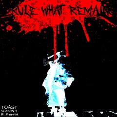 DUSTTRUST - I RULE WHAT REMAINS With Lyrics ft. KwestaLoud