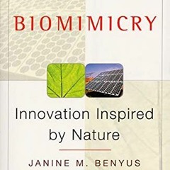 Read online Biomimicry: Innovation Inspired by Nature by  Janine M Benyus