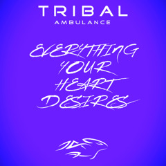 everything your heart desires