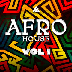 AFRO HOUSE (VOL 1)