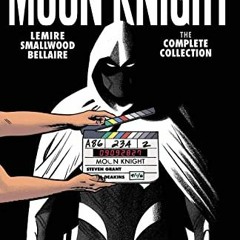 VIEW EPUB KINDLE PDF EBOOK Moon Knight By Lemire & Smallwood: The Complete Collection by  Marvel Com