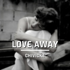 Love Away