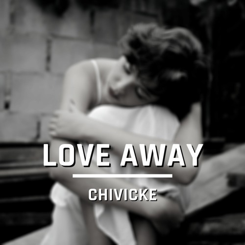 Love Away
