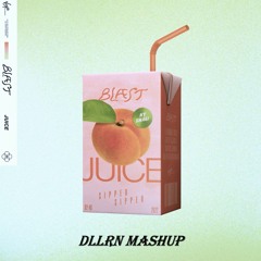 Blæst X Calvin Harris - Juice Bounce (DLLRN Mashup)