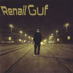 renailGUF [Prod. Dirtykun]