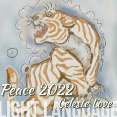Peace 2022 Light Language