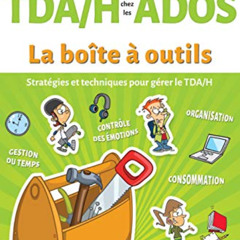 Access PDF 💙 TDA/H chez les ados (French Edition) by  Ariane Hébert &  Christiane Sy