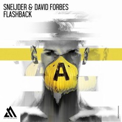 Sneijder & David Forbes - Flashback (Alan Santy Rework)[Free Download]