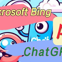 睡前床邊故事 Bedtime story 大PK- Microsoft Bing & ChatGPT