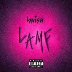 Lavish X Run It Up (Prod. By Jammybeatz)