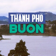 DEMO THANH PHO BUON - ZALO 037.868.2003