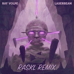 Laserbeam (Raskl Remix)