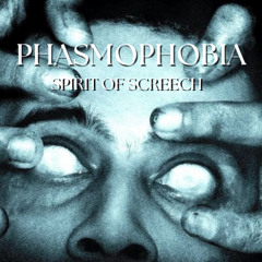 phasmophobia