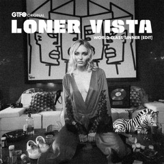 Lily-Rose Depp - World Class Sinner [Loner Vista EDIT] FREE DL