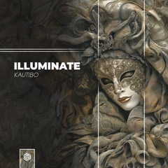Kautibo - Illuminate