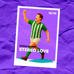 Stereo Love  - (Edgar Aguirre Afro Groove Rmx) ***FREE DOWNLOAD***