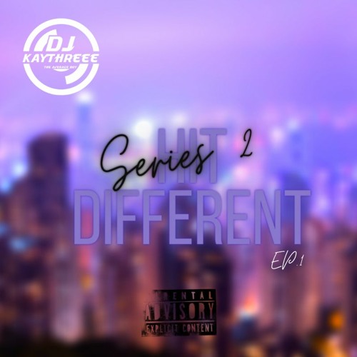 HIT DIFFERENT S2 MIX SERIES