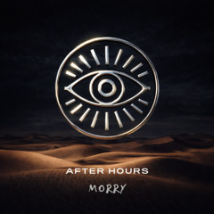 Morry - After Hours (DJ Mix - Afro House, Indie Dance)