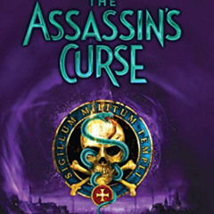 DOWNLOAD KINDLE 📪 The Assassin's Curse (3) (The Blackthorn Key) by  Kevin Sands KIND