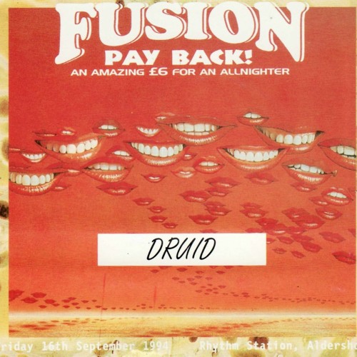Druid & MC Sharkey -  Fusion ‘Pay Back’  -  1994