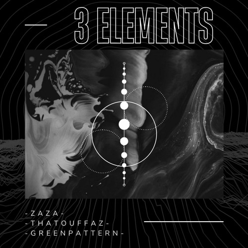 Zaza | ThaTouffaz | GreenPattern - 3 Elements