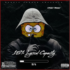 15% Lyrical Capacity (Beat by Nasty C)