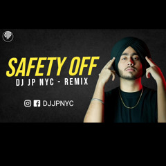 Safety Off Desi Mix - Shubh - DJJPNYC