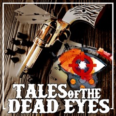 Tales of the Dead Eyes - Trailer