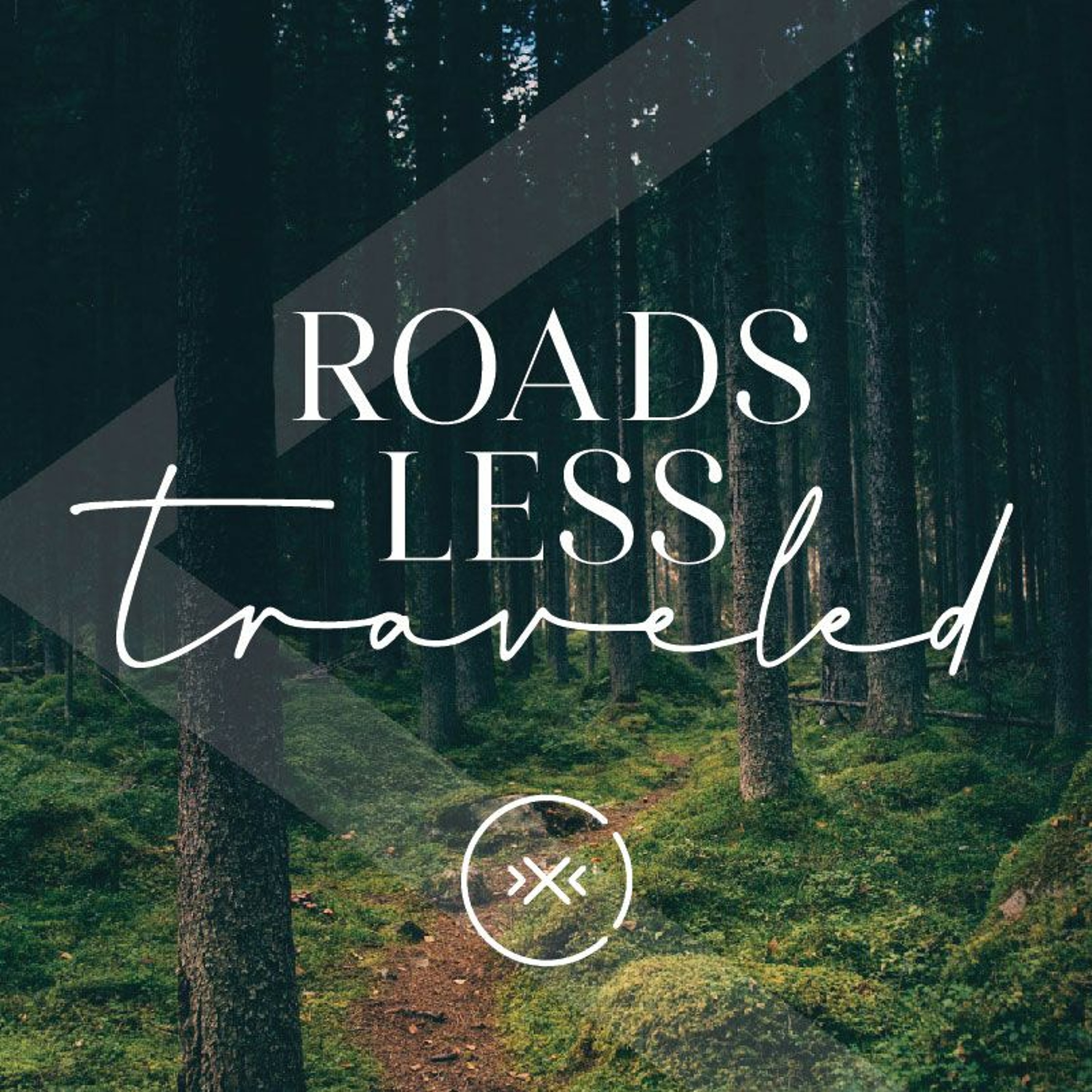 Roads Less Traveled || Wisdom || Week 4 episode artwork