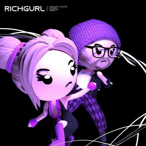 RICHGURL w/ KAREZZA