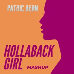 Maycon Reis, Gwen Stefani - Hollaback Girl (PATRIC BËRN PVT MASH)