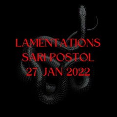 Lamentations - 27 Jan 2022