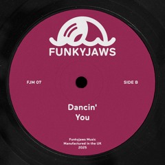 PREMIERE: FUNKYJAWS - DANCIN' [Funkyjaws Music]
