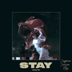 Viperactive - Stay (Kvolx Flip)