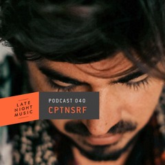 Podcast 040: CPTNSRF