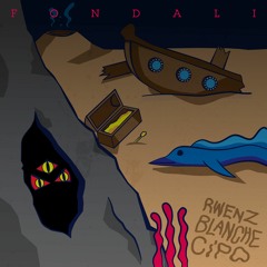FONDALI - Cipo feat RwenzUp & Blanche (24/08/2015)