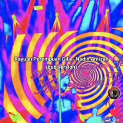 Rayuan Perempuan Gila - Nadin Amizah (aliennpunk edit)