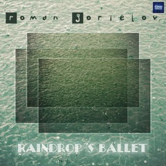 Raindrop's Ballet