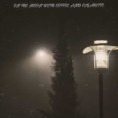 ON THE MOON WITH COFFEE AND CIGARETTE