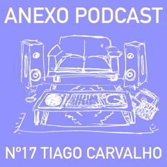 Anexo Podcast 017 by Tiago Carvalho