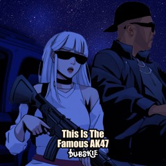 This Is The Famous AK47