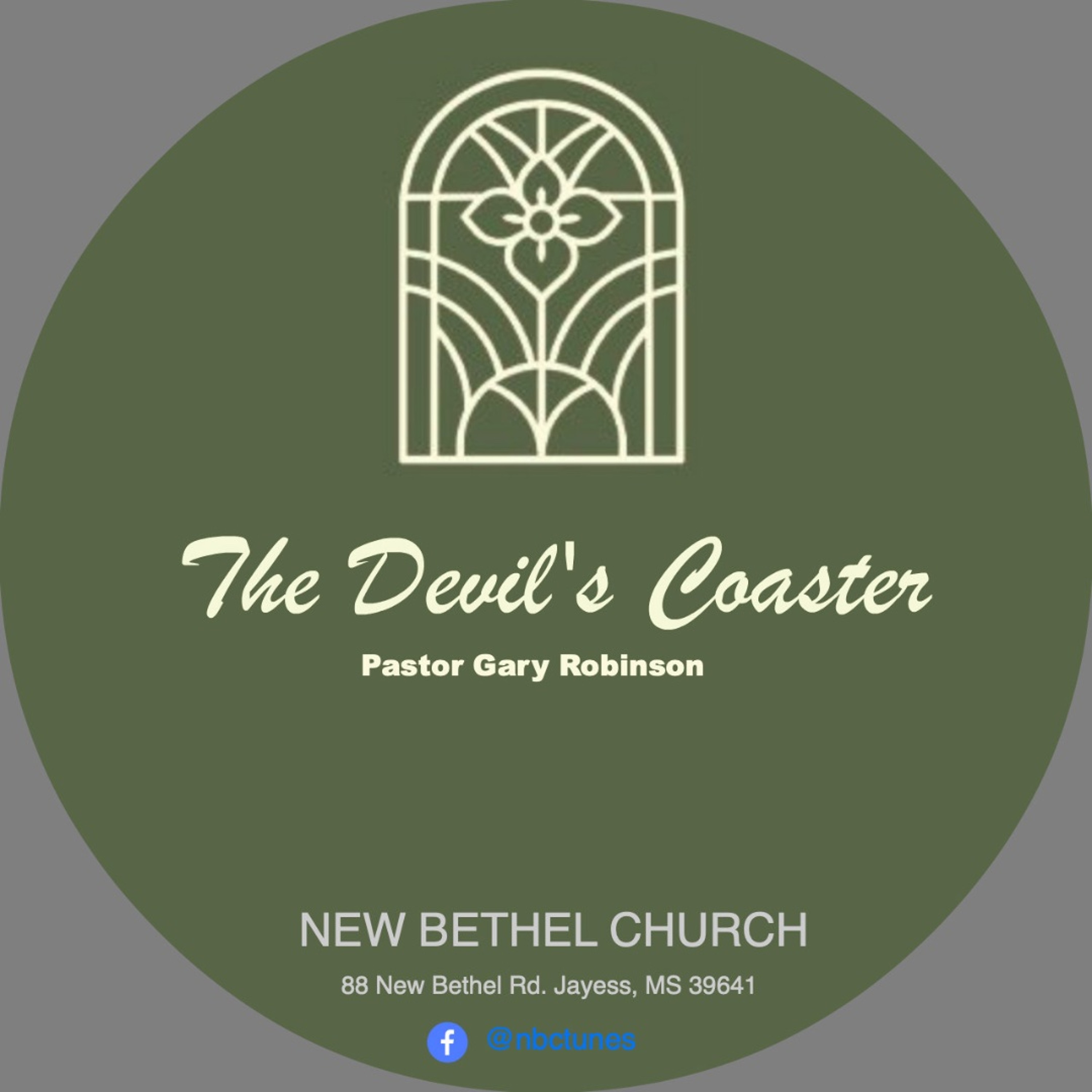 Pastor Gary Robinson-The Devil's Coaster