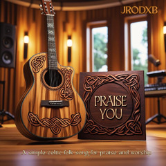 Praise you