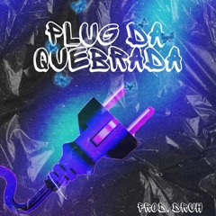 Mc Morena- Plug Da Quebrada (prod.DRUH)