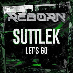 SuttleK - Let's Go